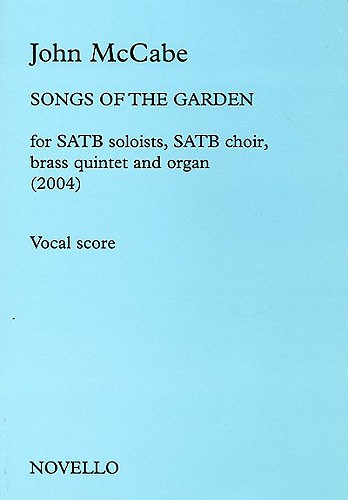 John McCabe: Songs Of The Garden: SATB: Vocal Score