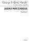 Georg Friedrich Hndel: Judas Maccabeus (Mozart) Vocal Score: SATB: Vocal Score
