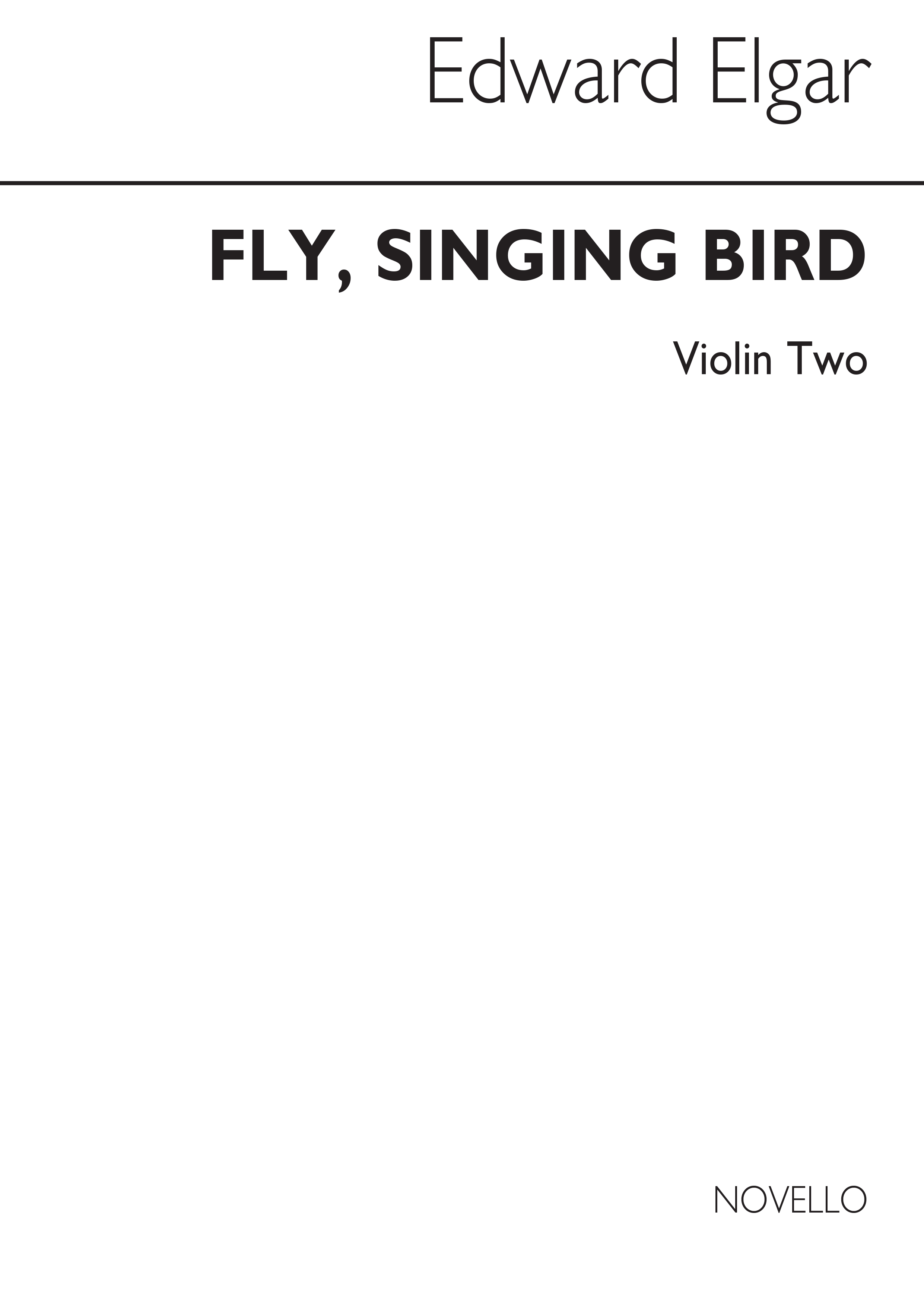 Edward Elgar: Fly Singing Bird Fly Op.26 No.2 (Violin 2): Violin: Part