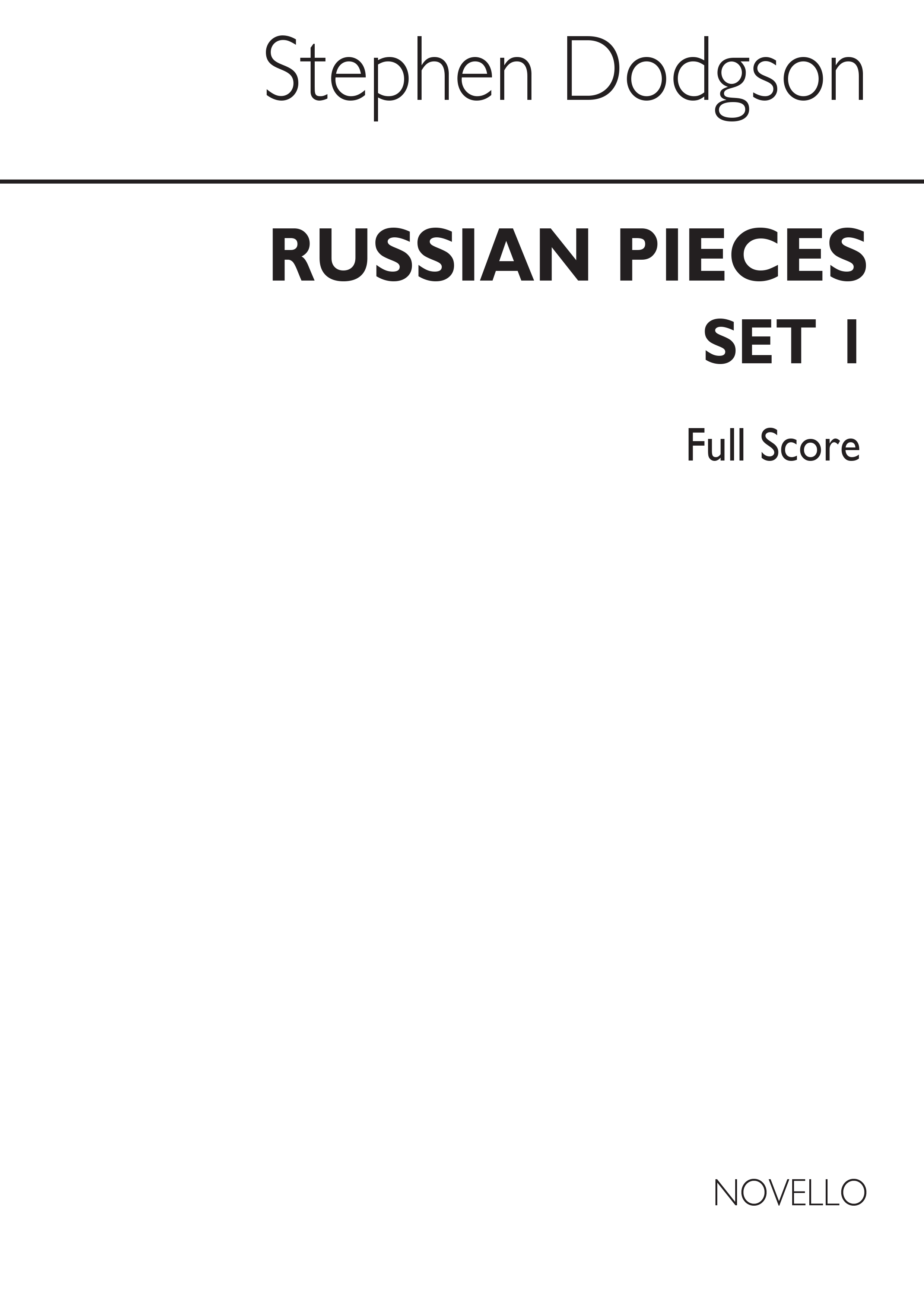 Stephen Dodgson: Russian Pieces Set 1: Orchestra: Score