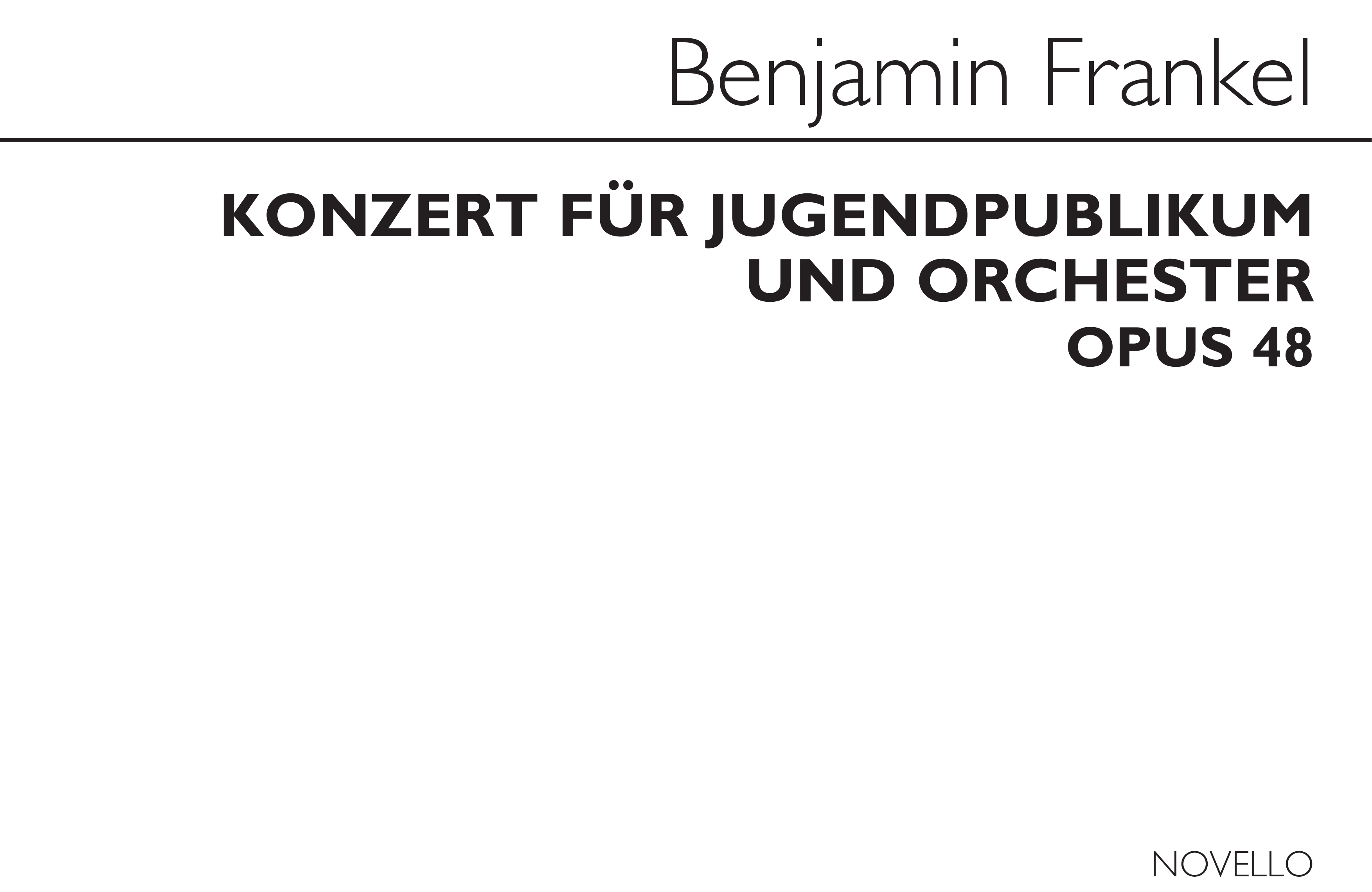 Benjamin Frankel: Konzert Fur Jugendpubikum Op.48: Orchestra: Score