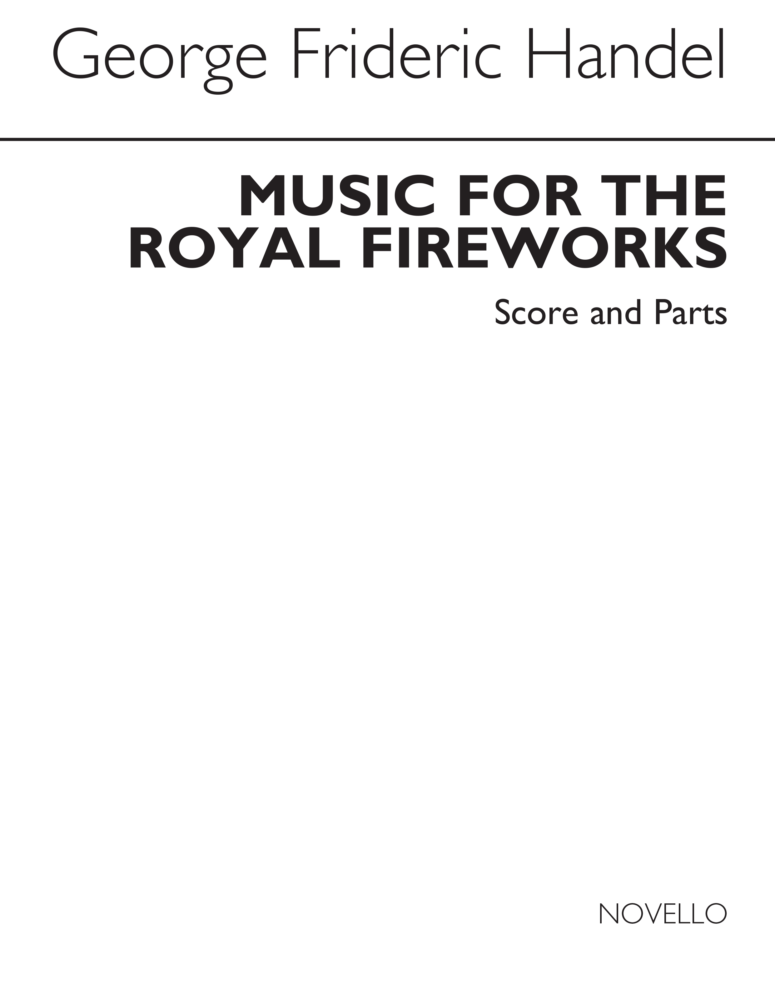 Georg Friedrich Händel: Music For The Royal Fireworks: Orchestra: Score and