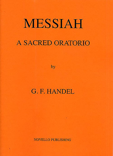 Georg Friedrich H�ndel: Messiah - A Sacred Oratorio: Parts