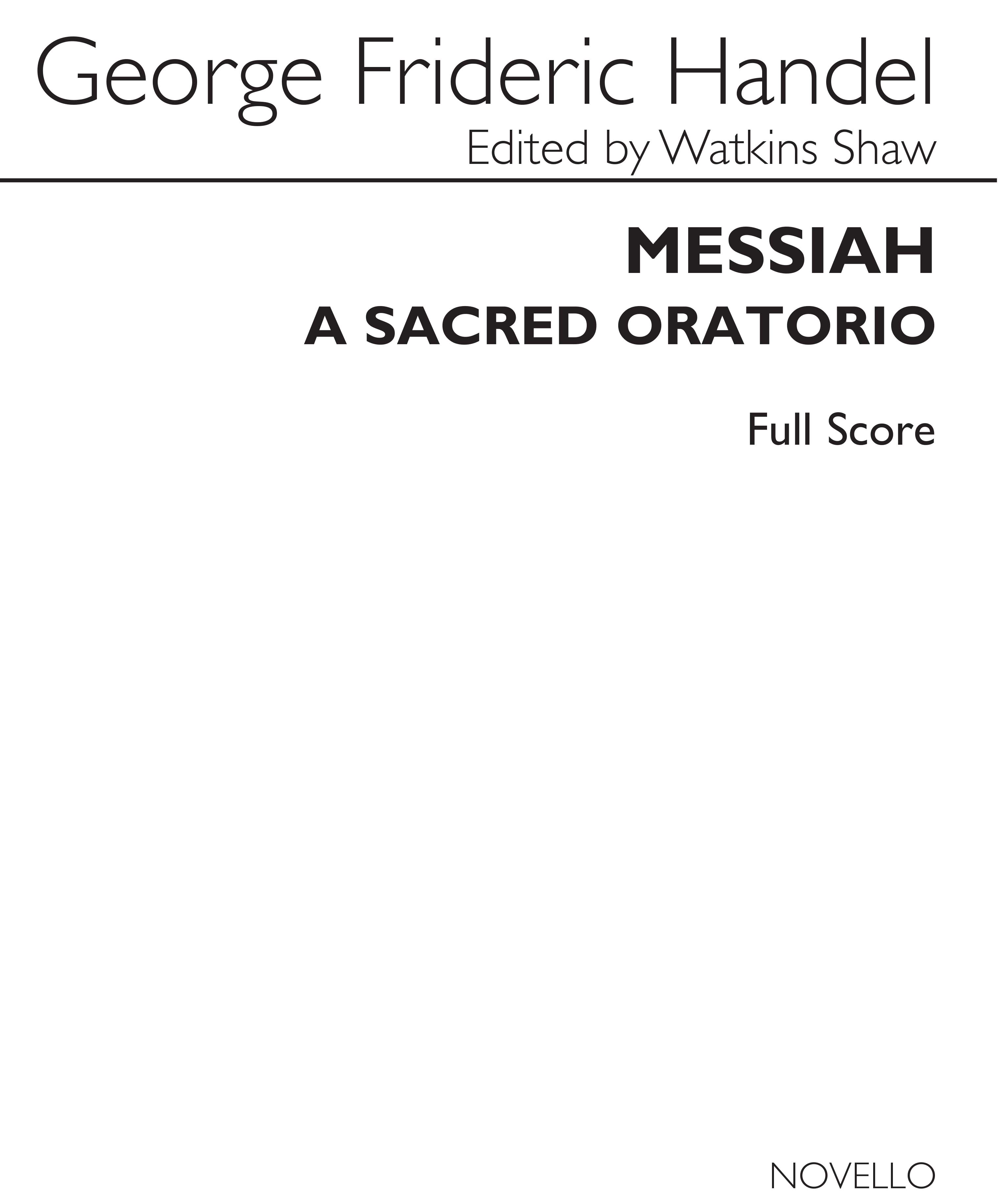 Georg Friedrich Hndel: Messiah - A Sacred Oratorio: SATB: Score
