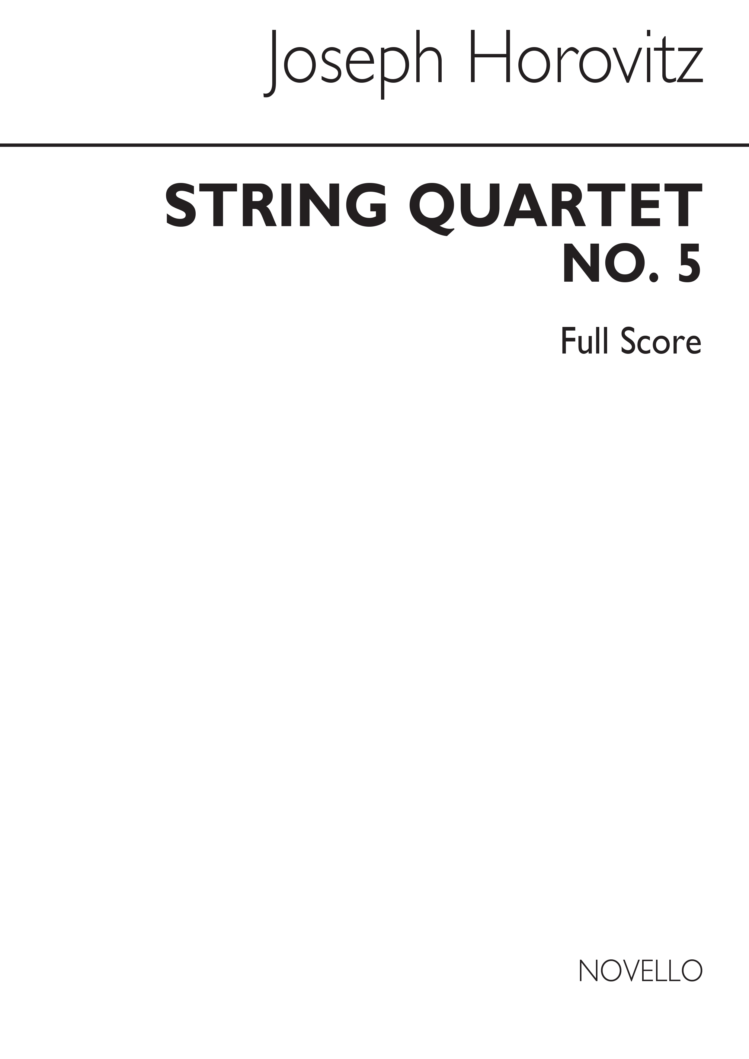 Joseph Horovitz: String Quartet No.5: String Quartet: Score