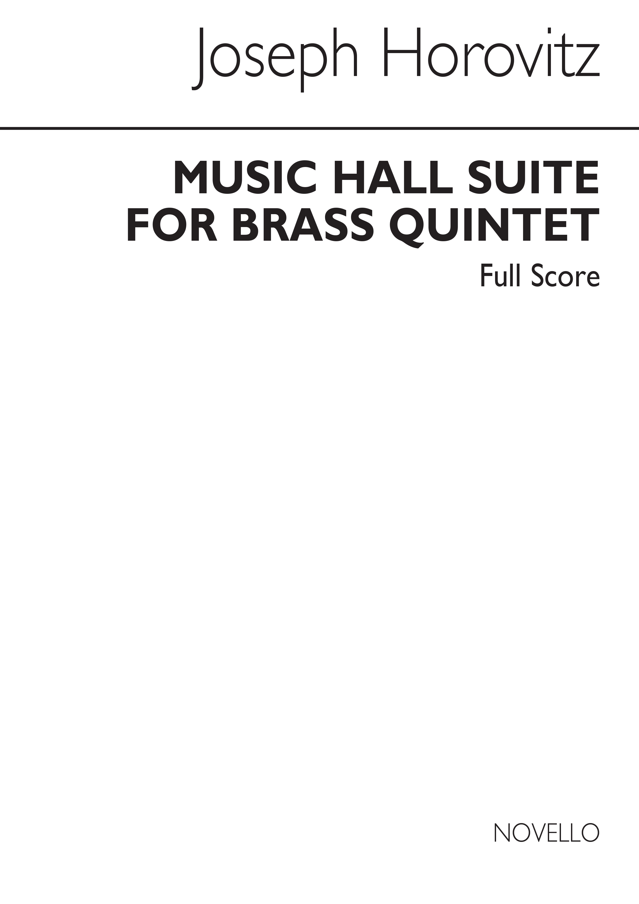 Joseph Horovitz: Music Hall Suite: Brass Ensemble: Score