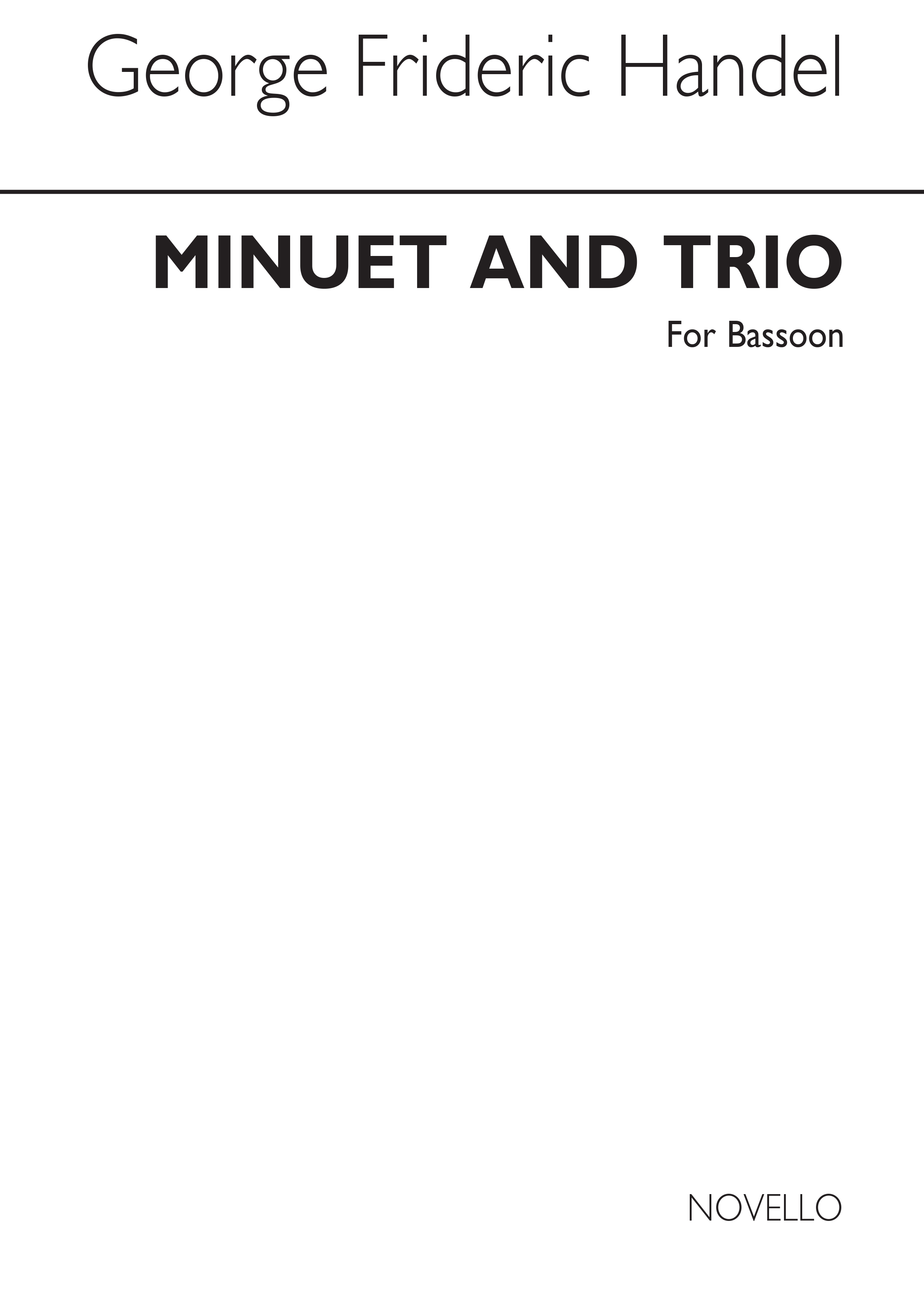 Georg Friedrich Hndel: Minuet & Trio From Fireworks Music Lw5 Bsn: Bassoon: