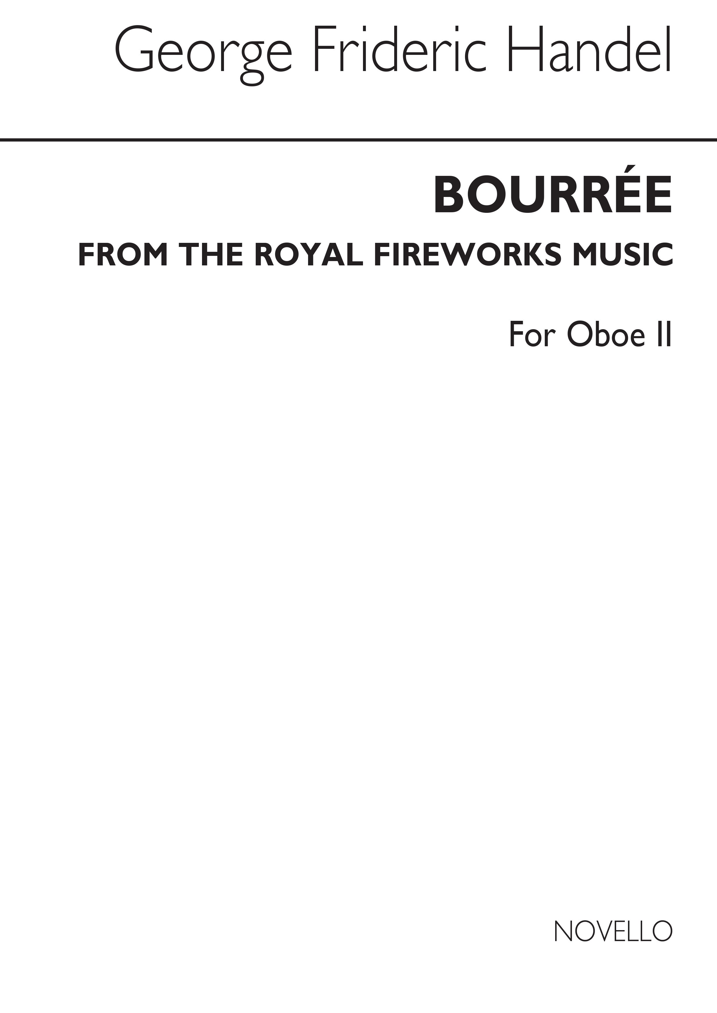 Georg Friedrich Hndel: Bourree From The Fireworks Music (Oboe 2): Oboe: Part
