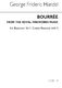 Georg Friedrich Händel: Bourree From The Fireworks Music (Bsn): Bassoon: Part