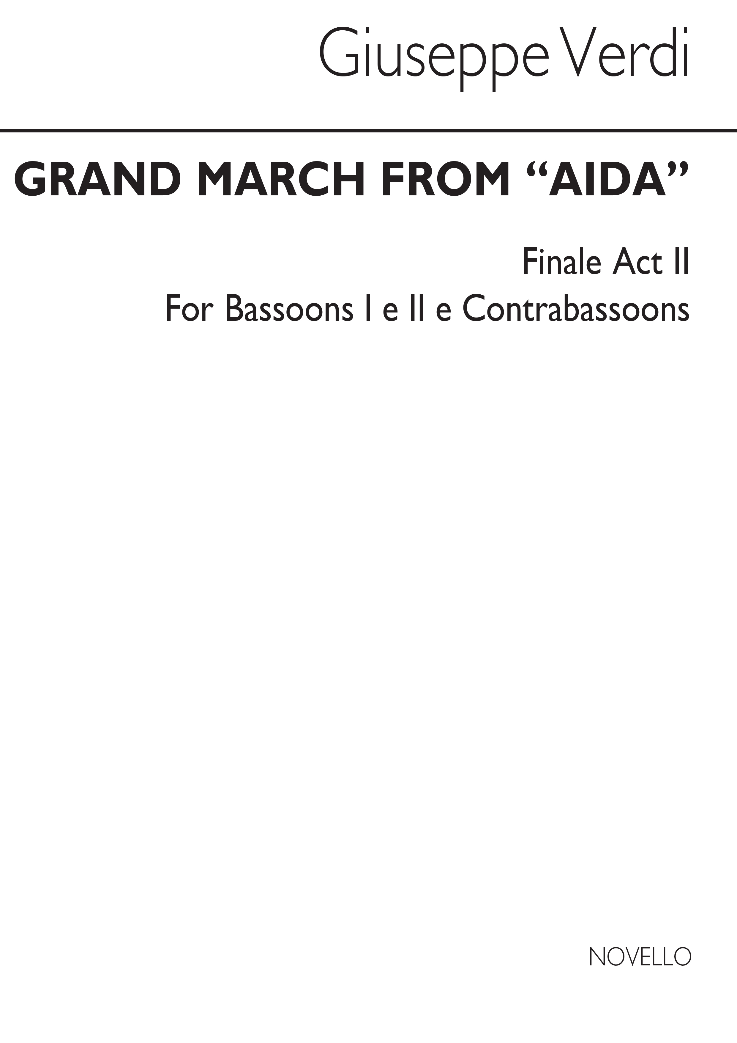 Giuseppe Verdi: Grand March From 'Aida' (Bsn 1 & 2): Bassoon: Part