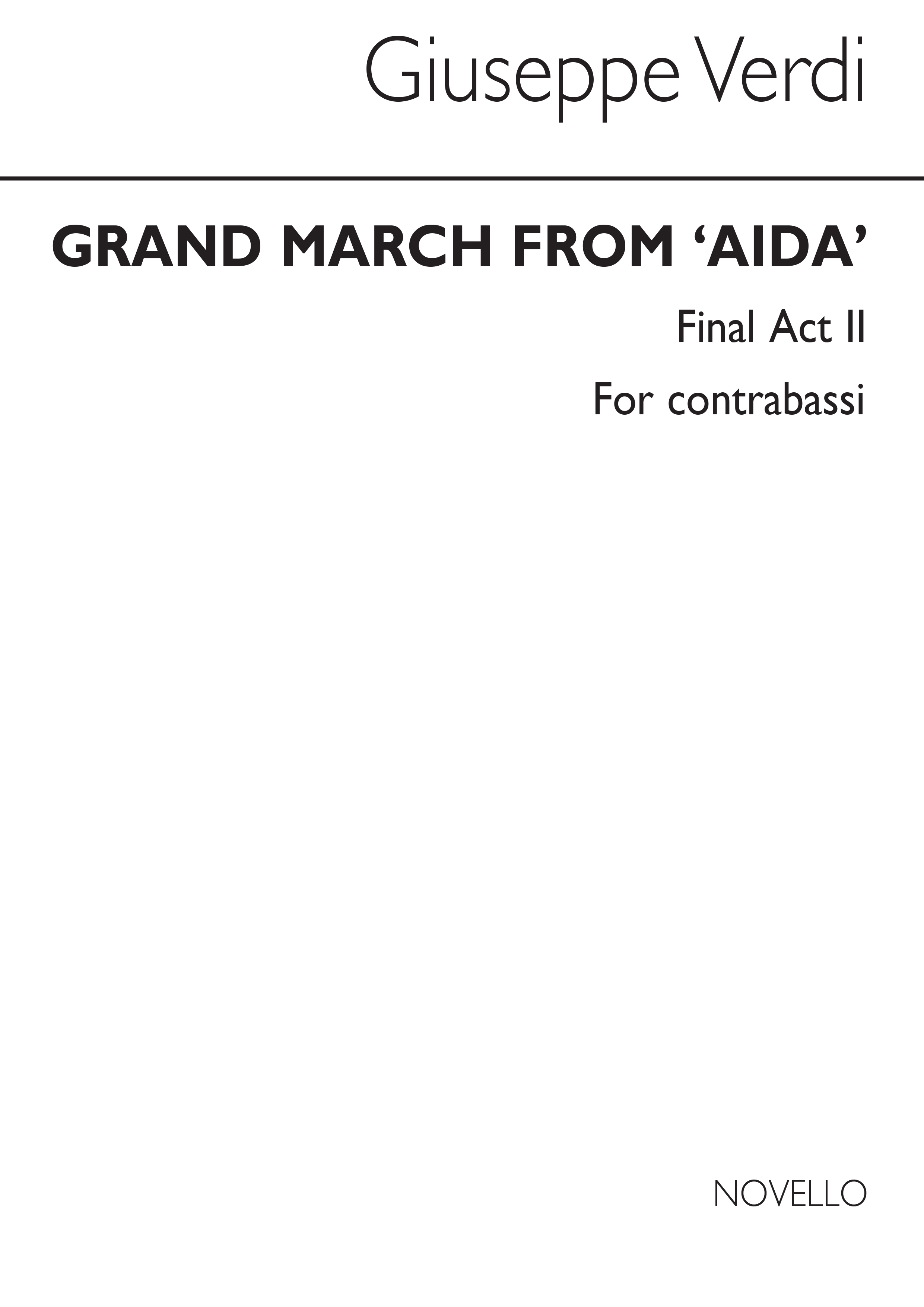 Giuseppe Verdi: Grand March From 'Aida' (Db): Double Bass: Part