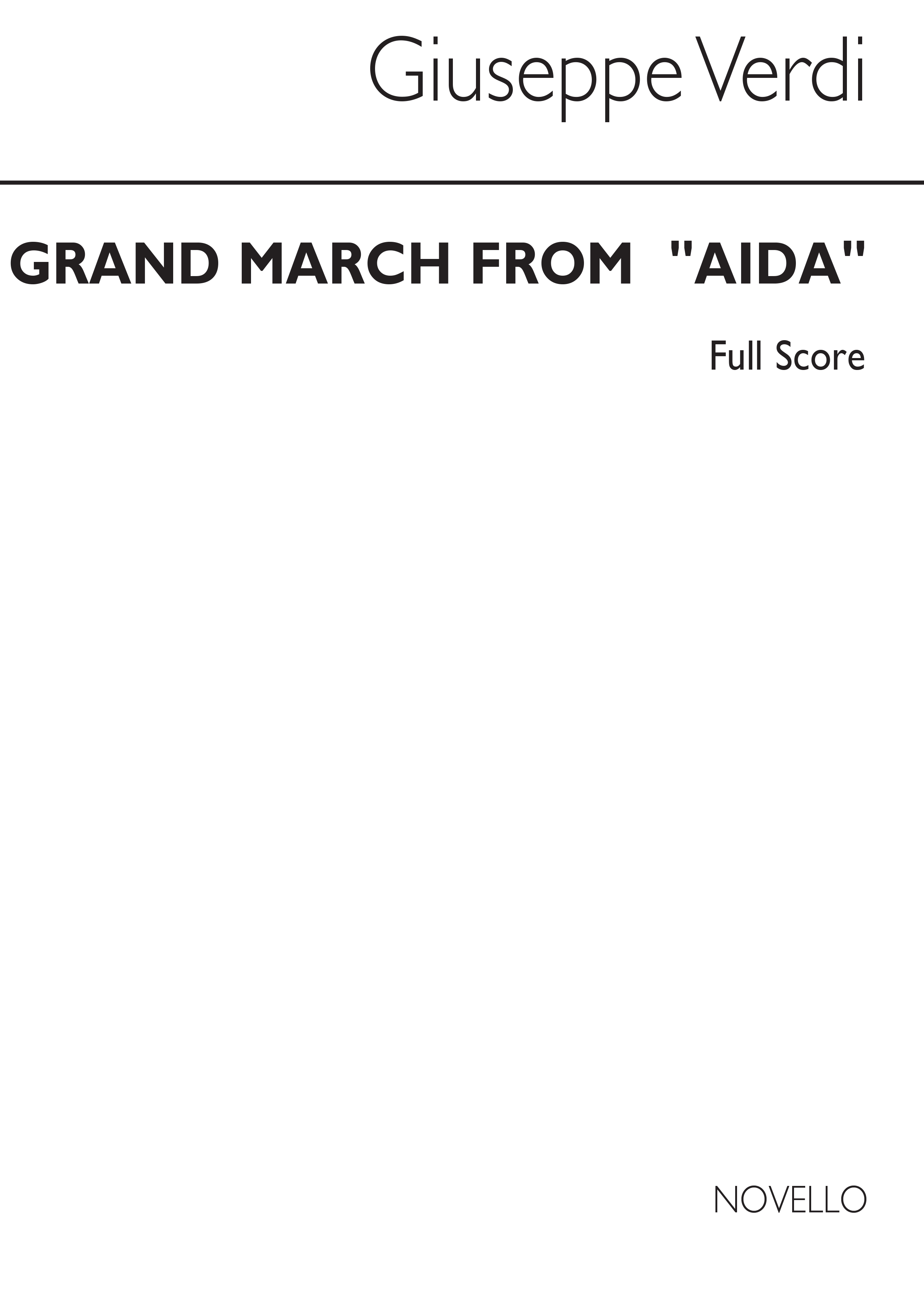 Giuseppe Verdi: Grand March From 'Aida': Orchestra: Score