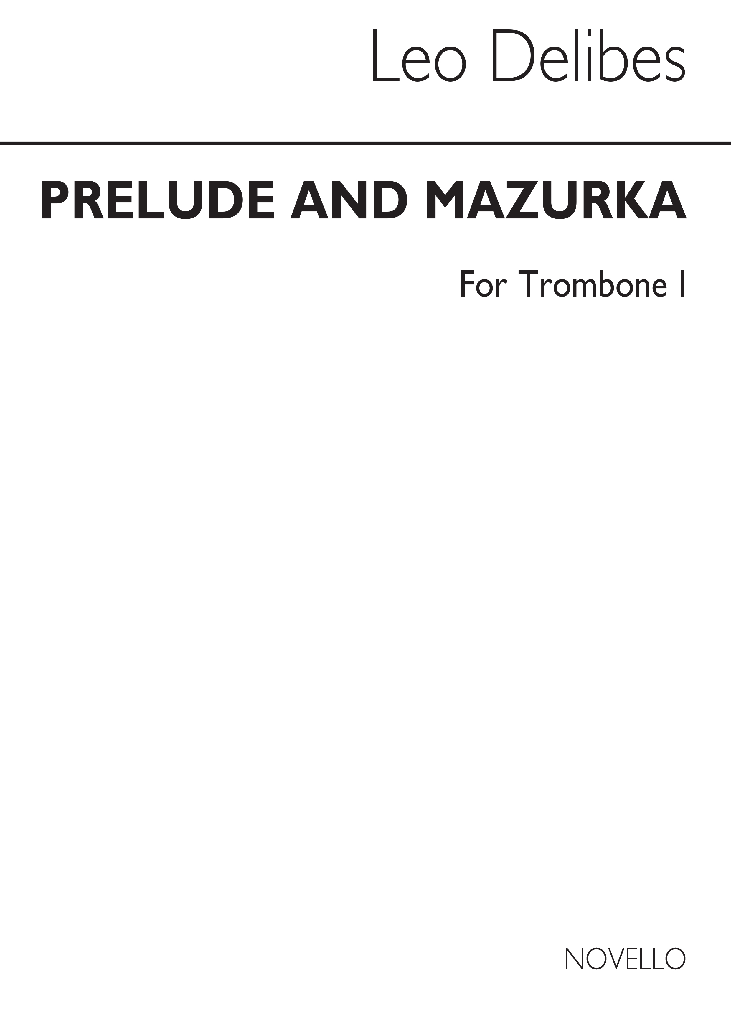 Lo Delibes: Prelude & Mazurka (Cobb) Tbn 1: Trombone: Part