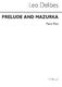 Léo Delibes: Prelude & Mazurka (Cobb) Pf Pt: Piano Accompaniment: Part