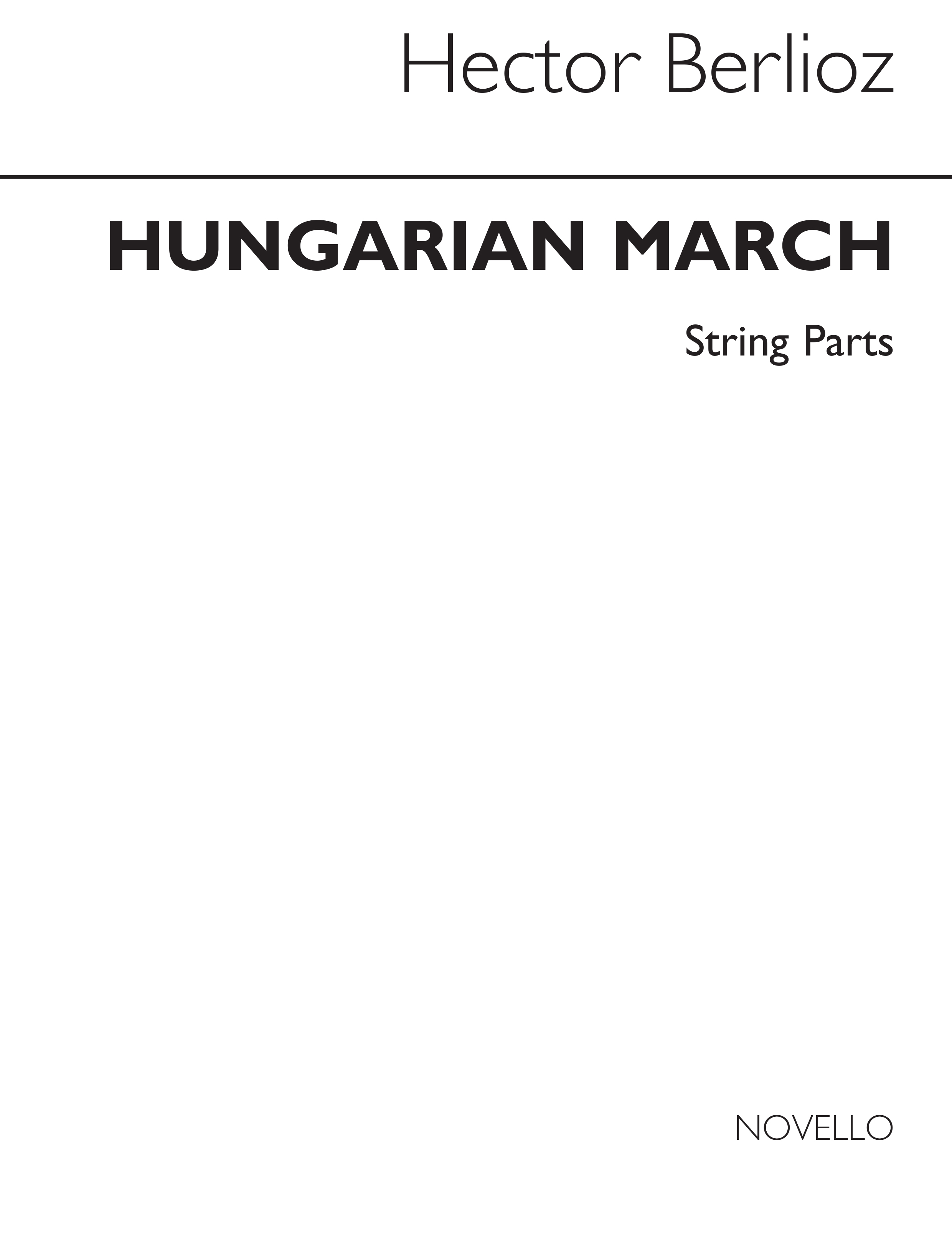 Hector Berlioz: Hungarian March Strings: String Orchestra: Parts