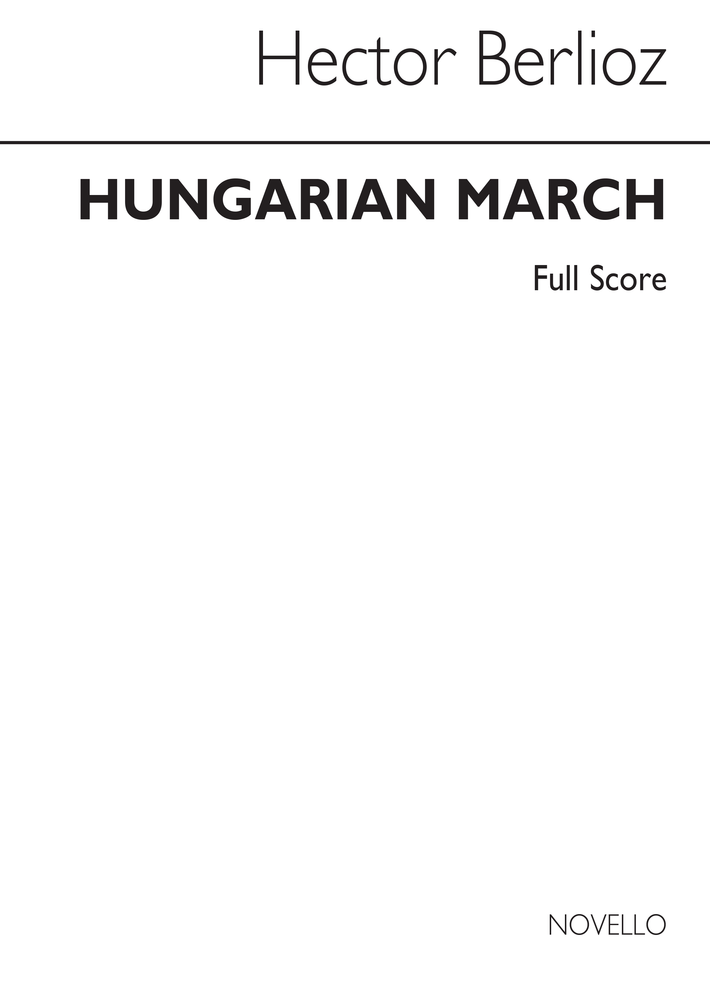 Hector Berlioz: Hungarian March: Orchestra: Score