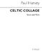 Celtic Collage For Saxophone Quartet: Saxophone Ensemble: Score and Parts