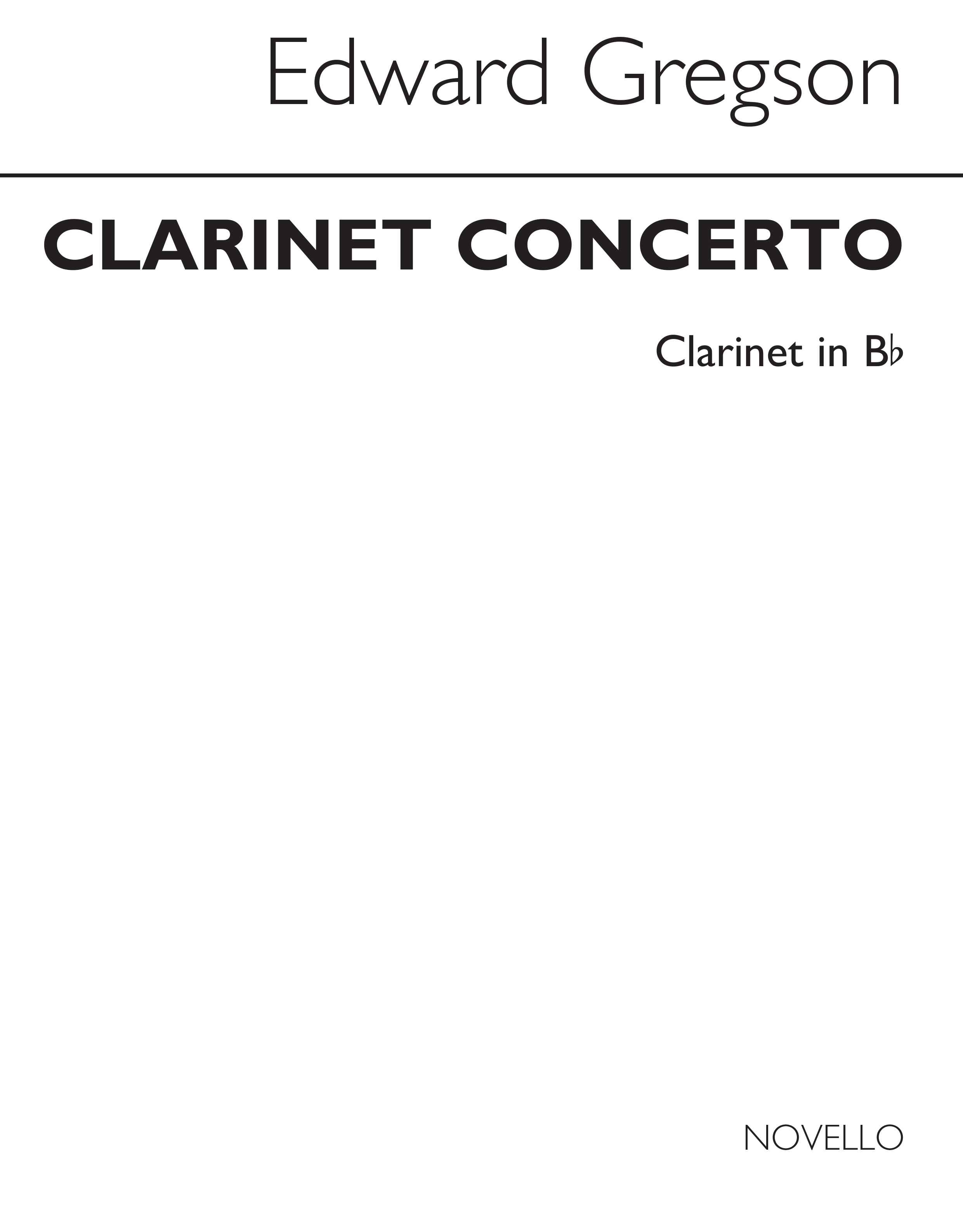 Edward Gregson: Clarinet Concerto (Clarinet/Piano): Clarinet: Instrumental Work