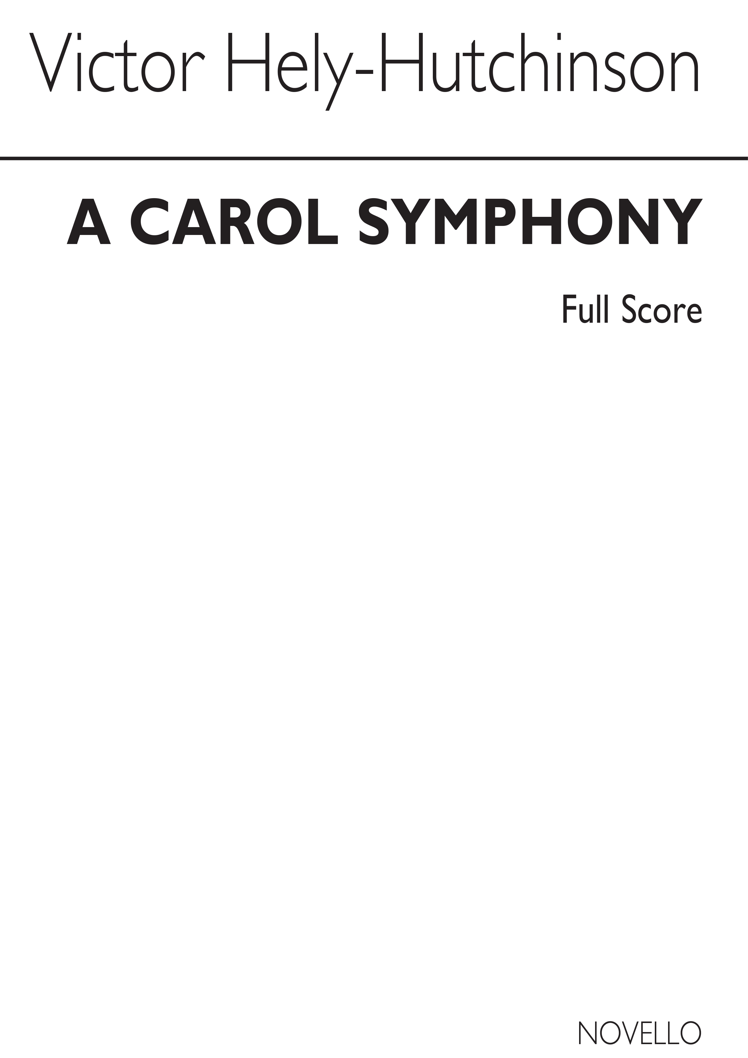 Victor Hely-Hutchinson: Carol Symphony: Orchestra: Score