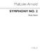 Malcolm Arnold: Symphony No.2: Orchestra: Study Score