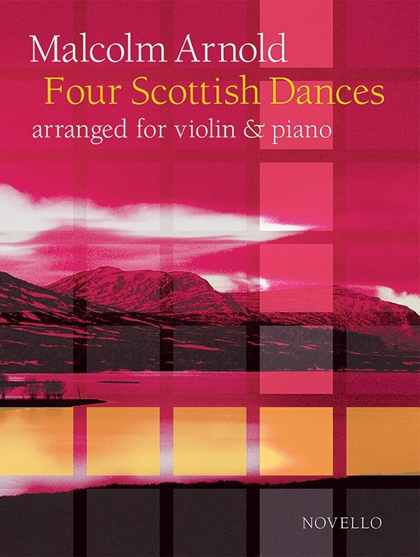 Malcolm Arnold: Four Scottish Dances Op.59 (Violin/Piano): Violin: Instrumental