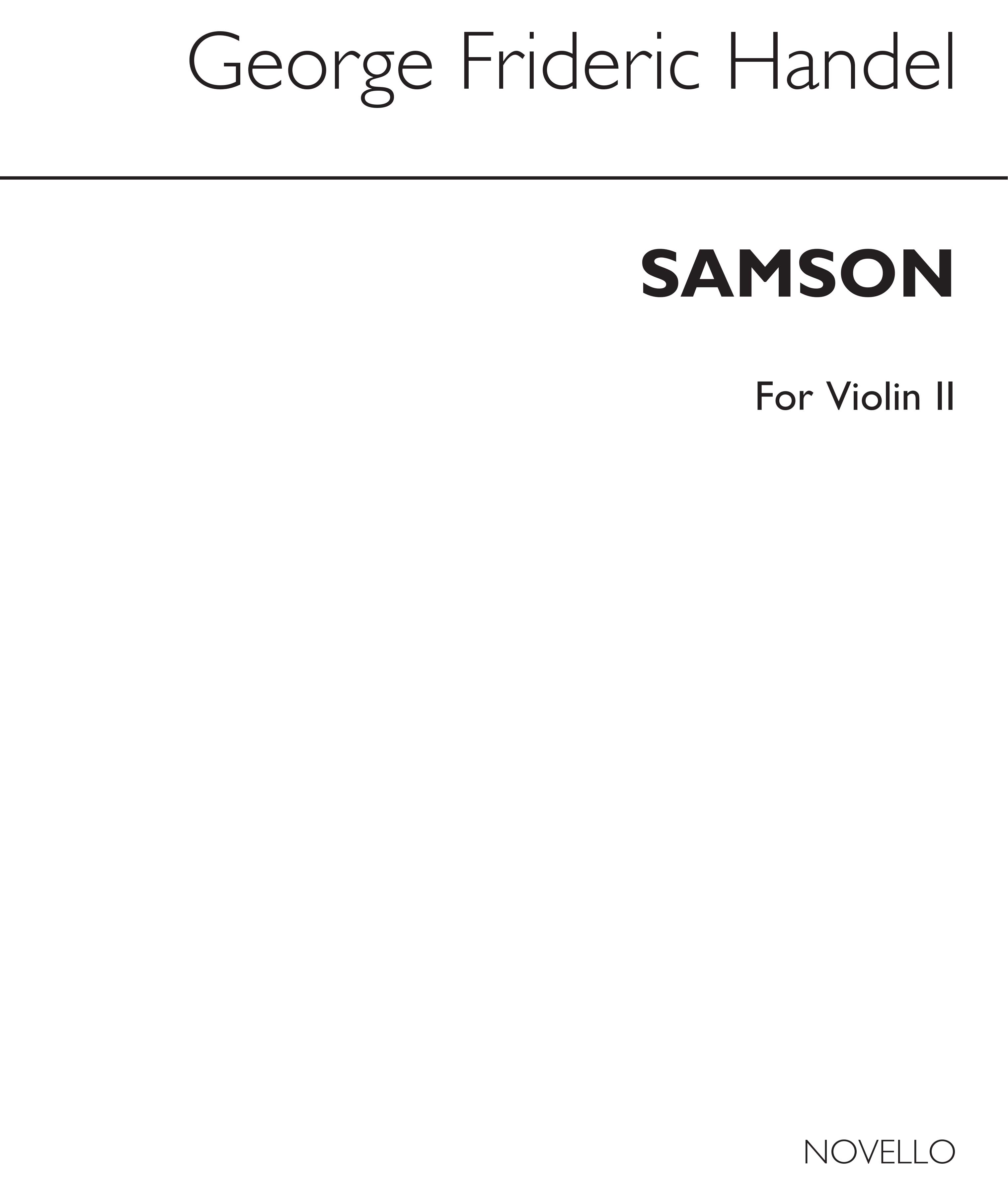 Georg Friedrich Hndel: Samson (Violin 2 Part): Opera: Part