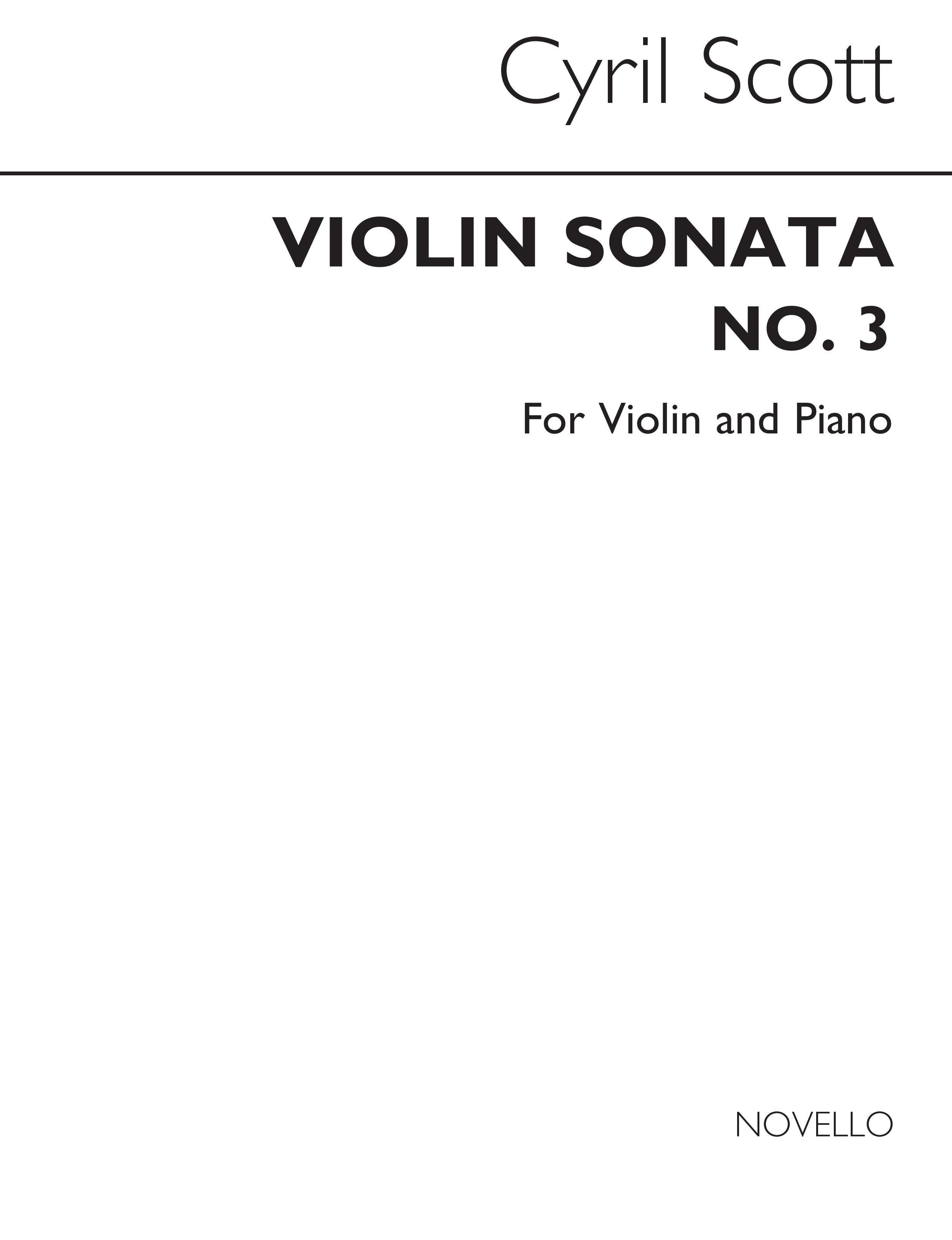Cyril Scott: Violin Sonata No.3 (Violin And Piano): Violin: Score and Parts