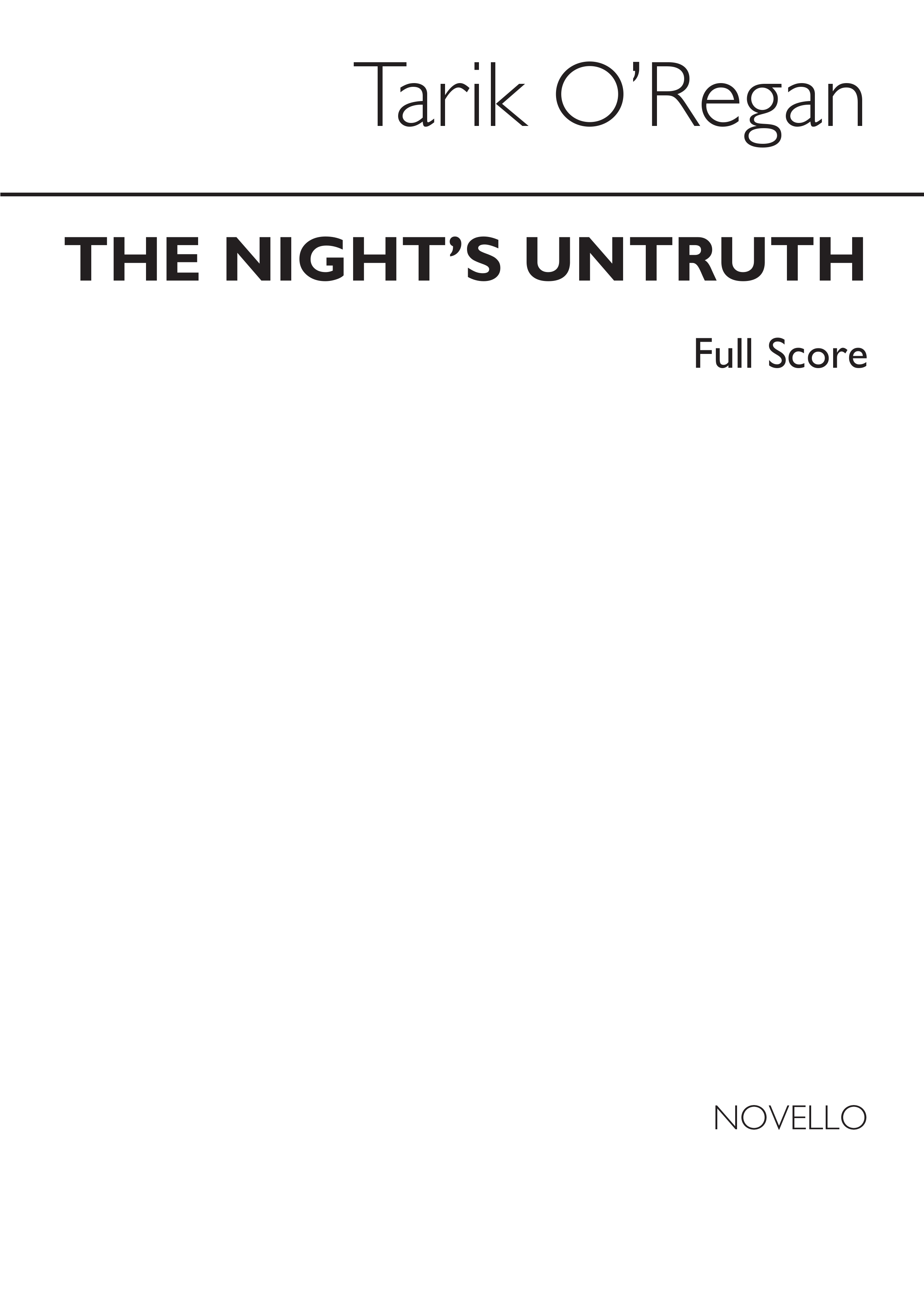 Tarik O'Regan: The Night's Untruth: SATB: Score