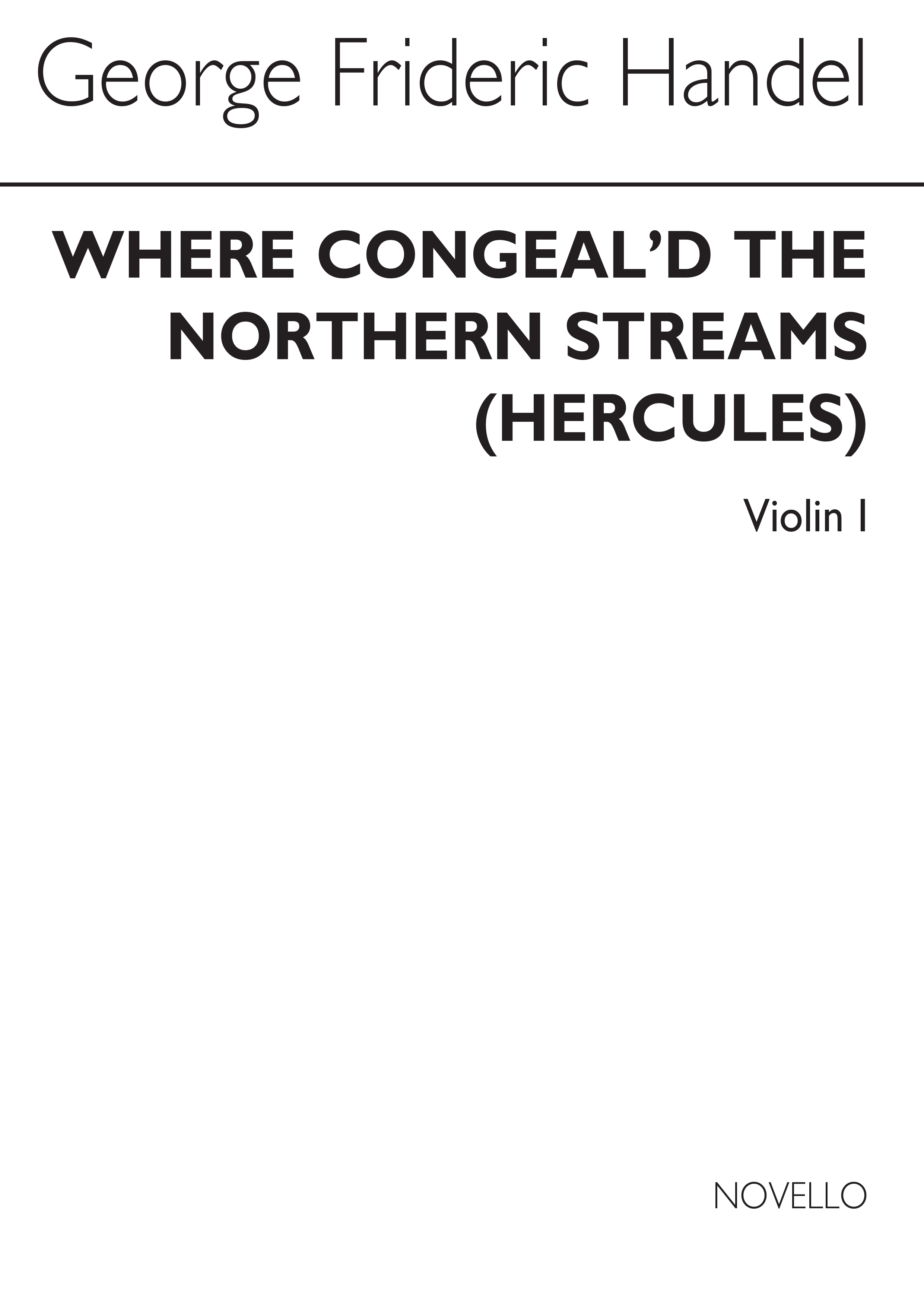Georg Friedrich Händel: Where Congeal'd The Northern Streams (Violin 1): Violin: