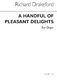 Richard Drakeford: Handful Of Pleasant Delights for Piano: Piano: Instrumental