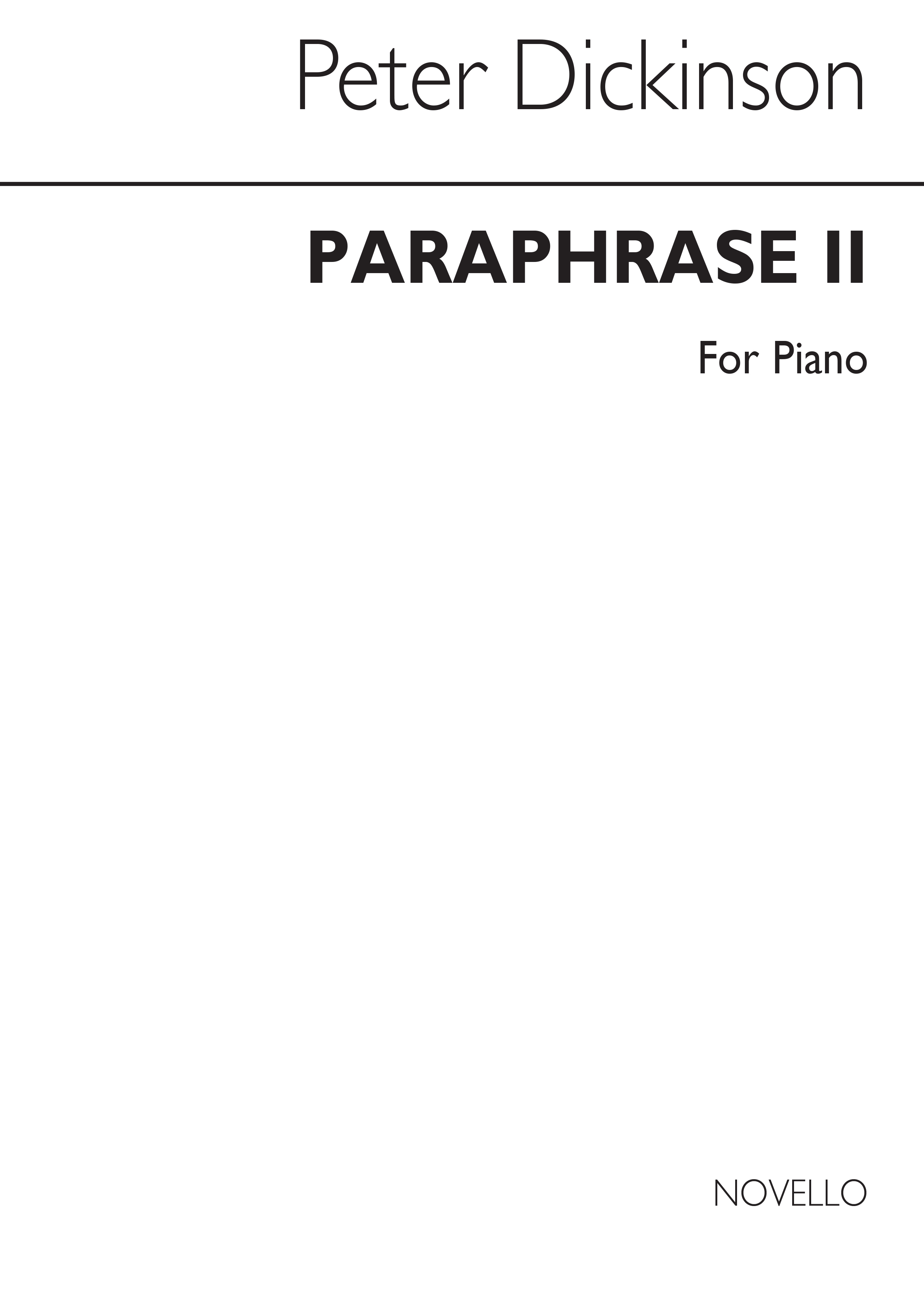 Peter Dickinson: Paraphrase 2 For Piano Solo: Piano: Instrumental Work