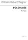 Richard Wagner: Polonaise for Piano: Piano: Instrumental Work