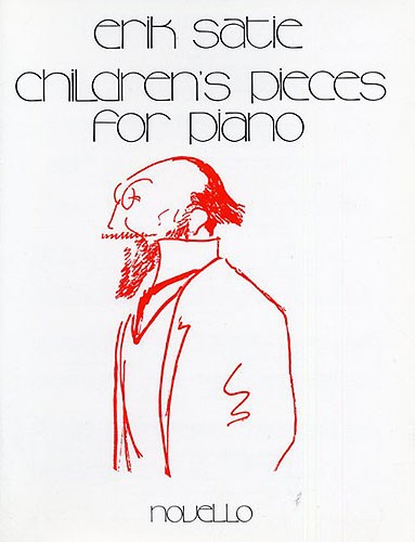 Erik Satie: Satie Children's Pieces Piano: Piano: Instrumental Album