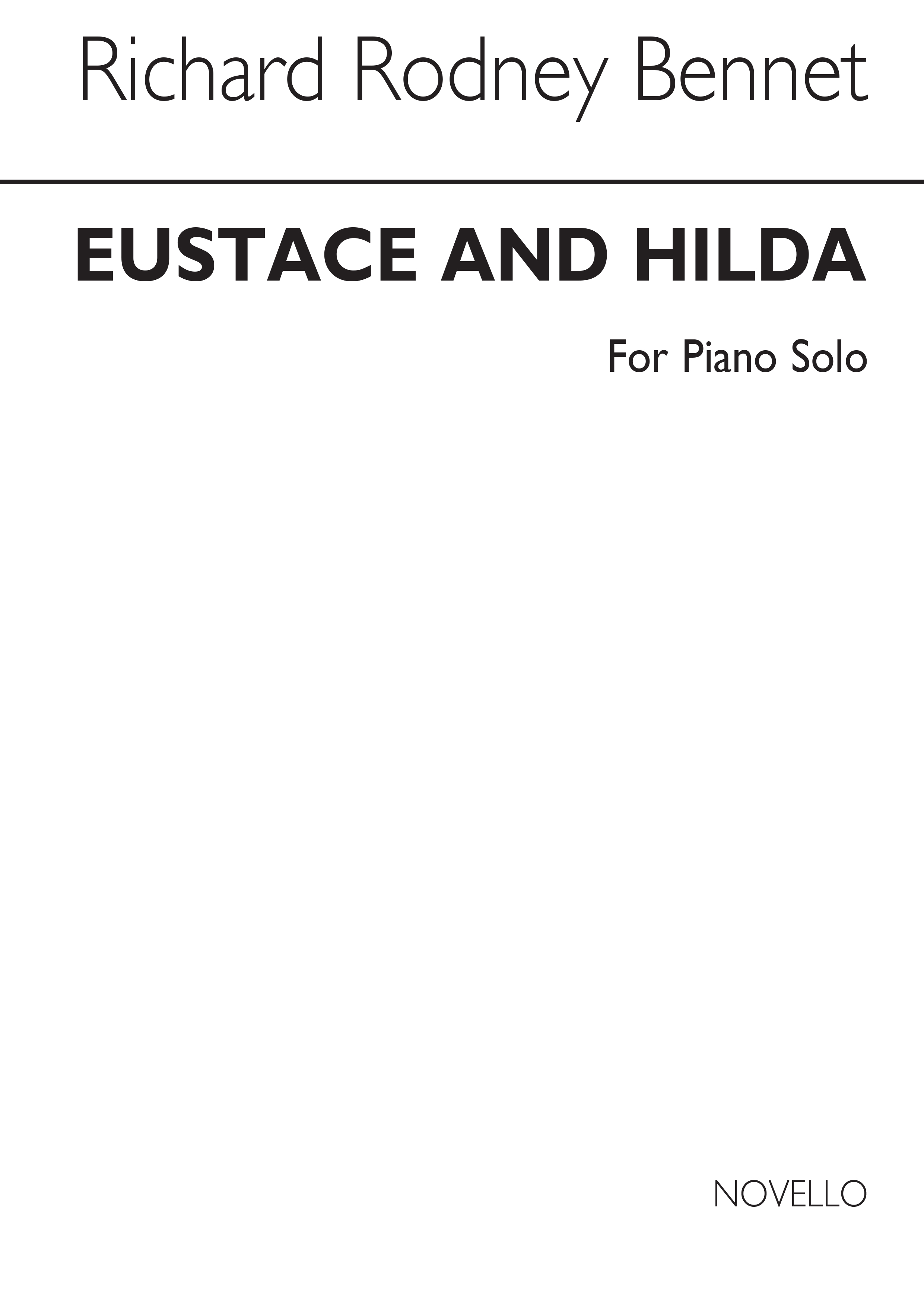 Richard Rodney Bennett: Eustace And Hilda: Piano: Instrumental Work