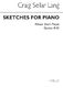 Lang Sketches For Piano 15 Short Pieces: Piano: Instrumental Album