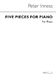 Peter Inness: Five Pieces: Piano: Instrumental Album