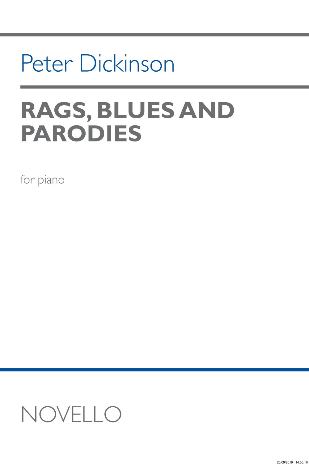 Peter Dickinson: Rags  Blues And Parodies For Piano: Piano: Instrumental Album