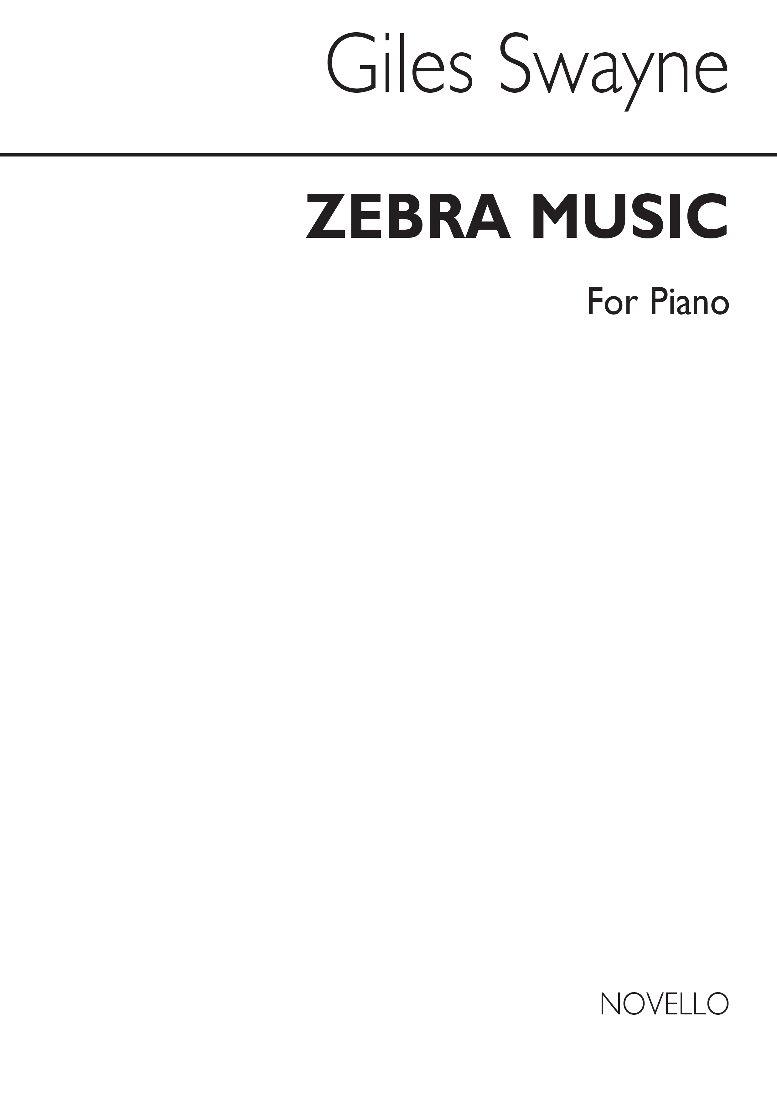 Giles Swayne: Zebra Music: Piano: Instrumental Work