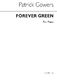 Patrick Gowers: Forever Green for Piano: Piano: Instrumental Work