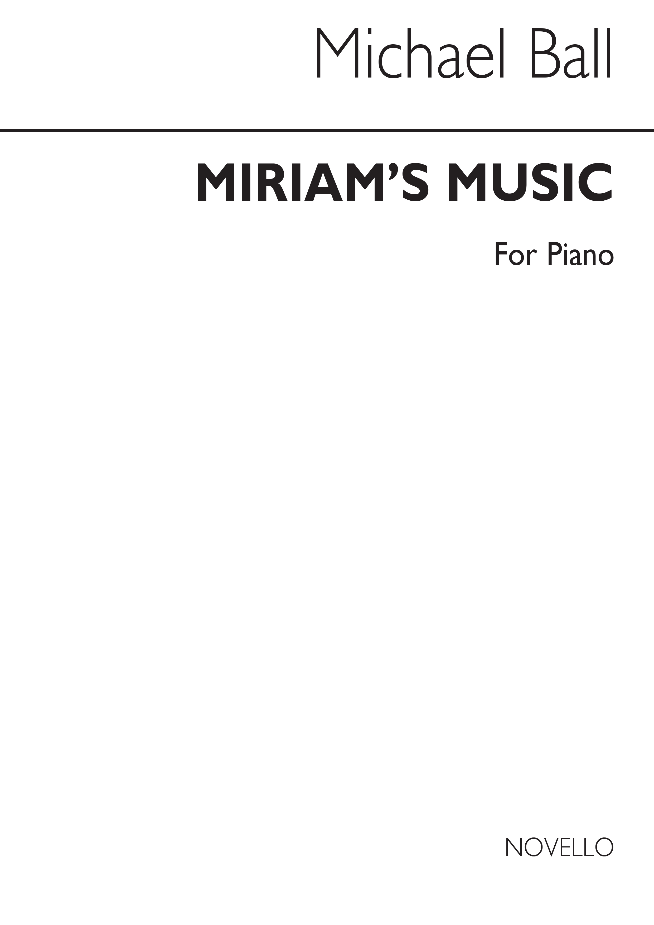 Michael Ball: Miriam's Music: Piano: Instrumental Album