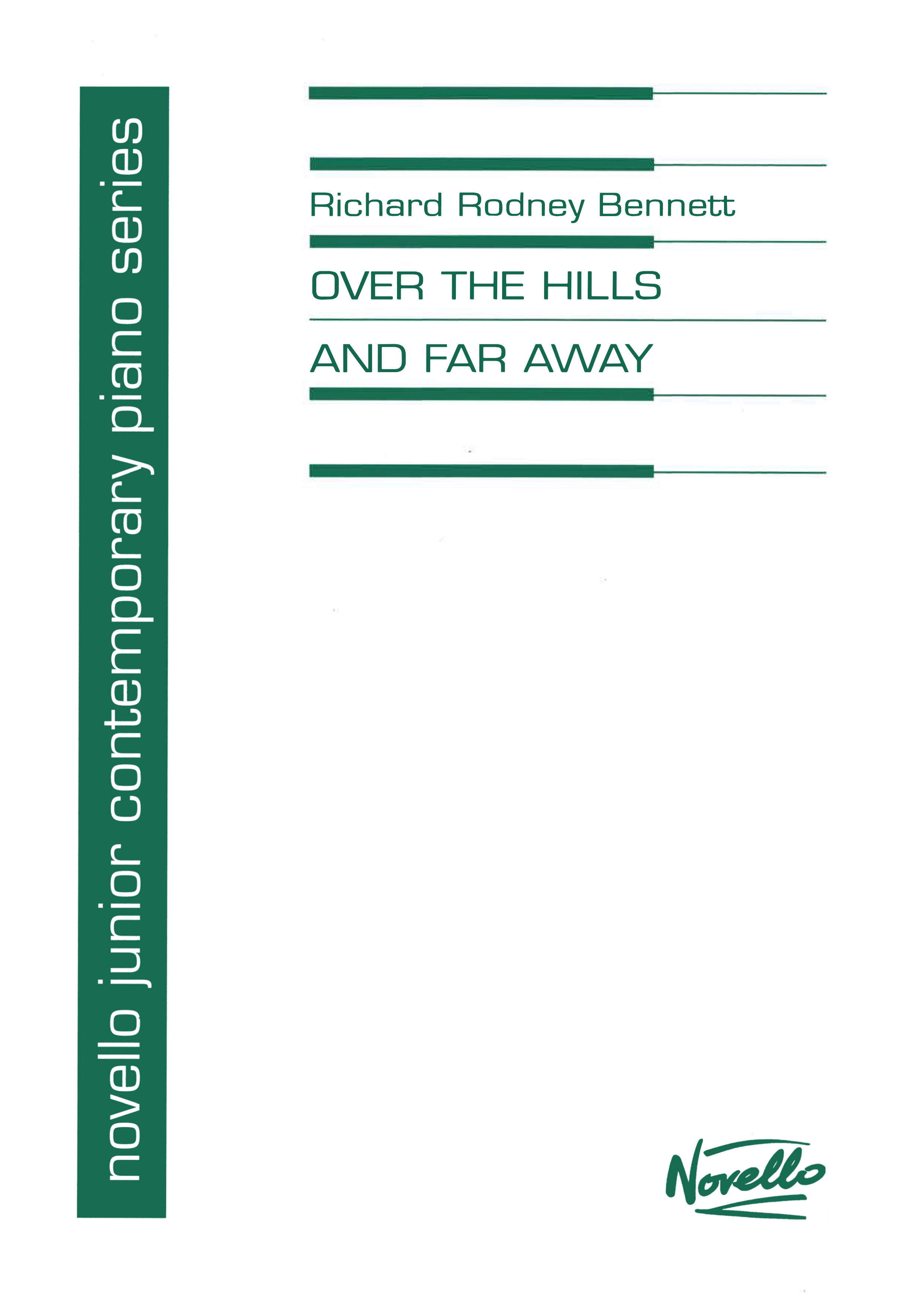 Richard Rodney Bennett: Over The Hills And FarAway: Piano Duet: Instrumental