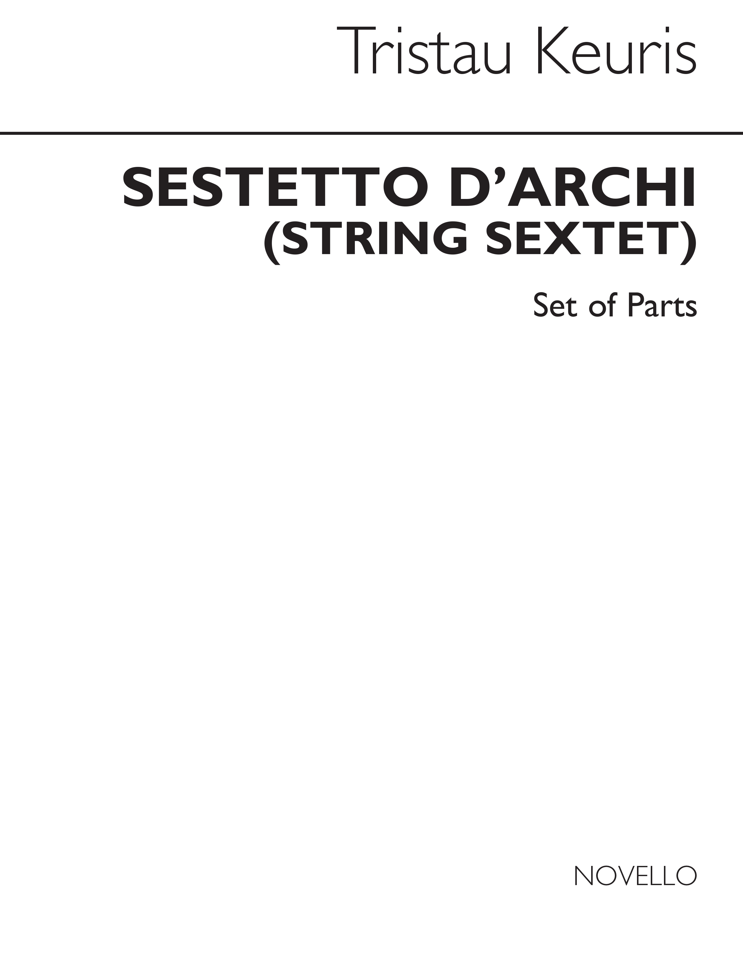 Tristan Keuris: String Sextet (Parts): String Ensemble: Parts