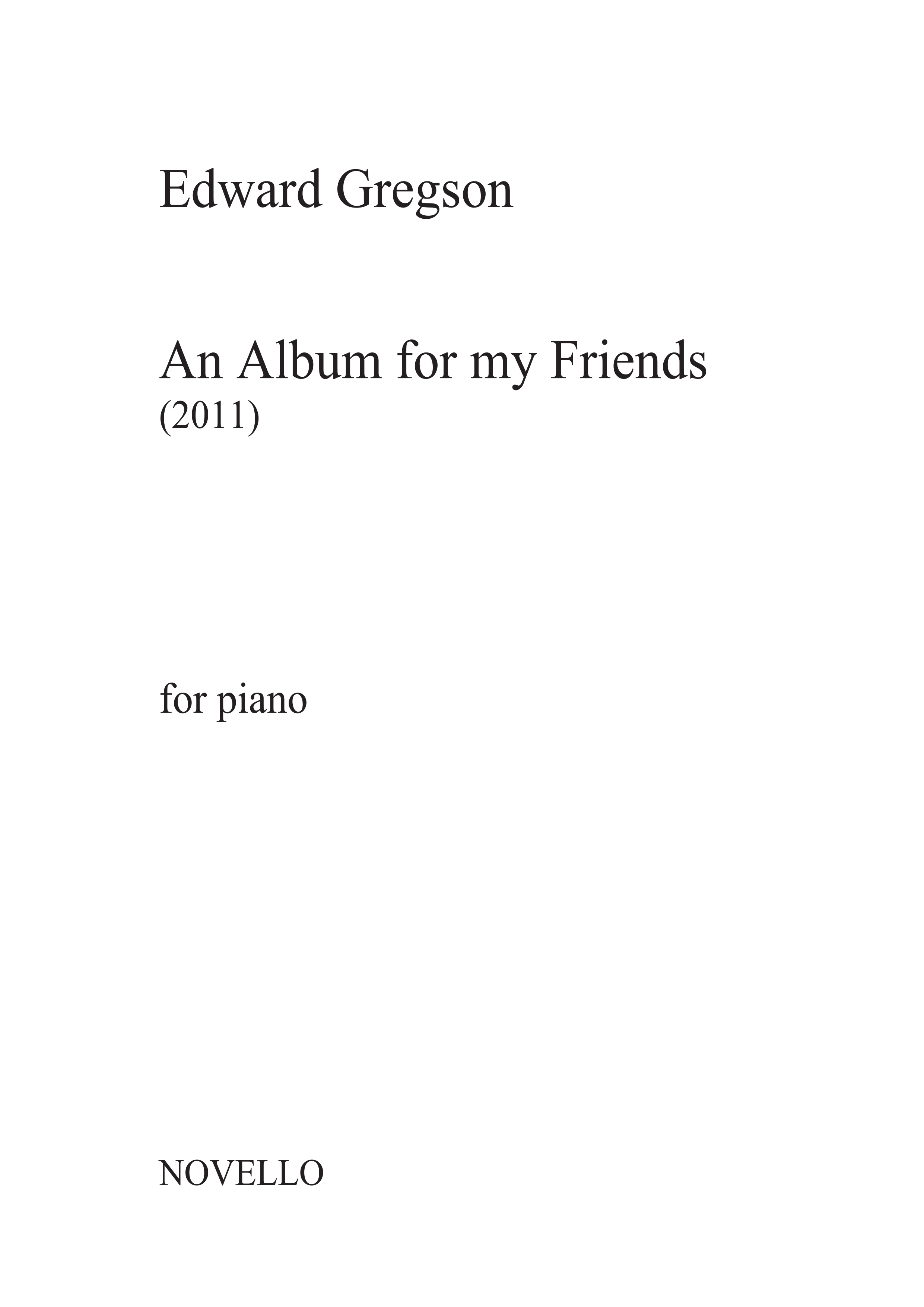 Edward Gregson: An Album for my Friends: Piano: Instrumental Album