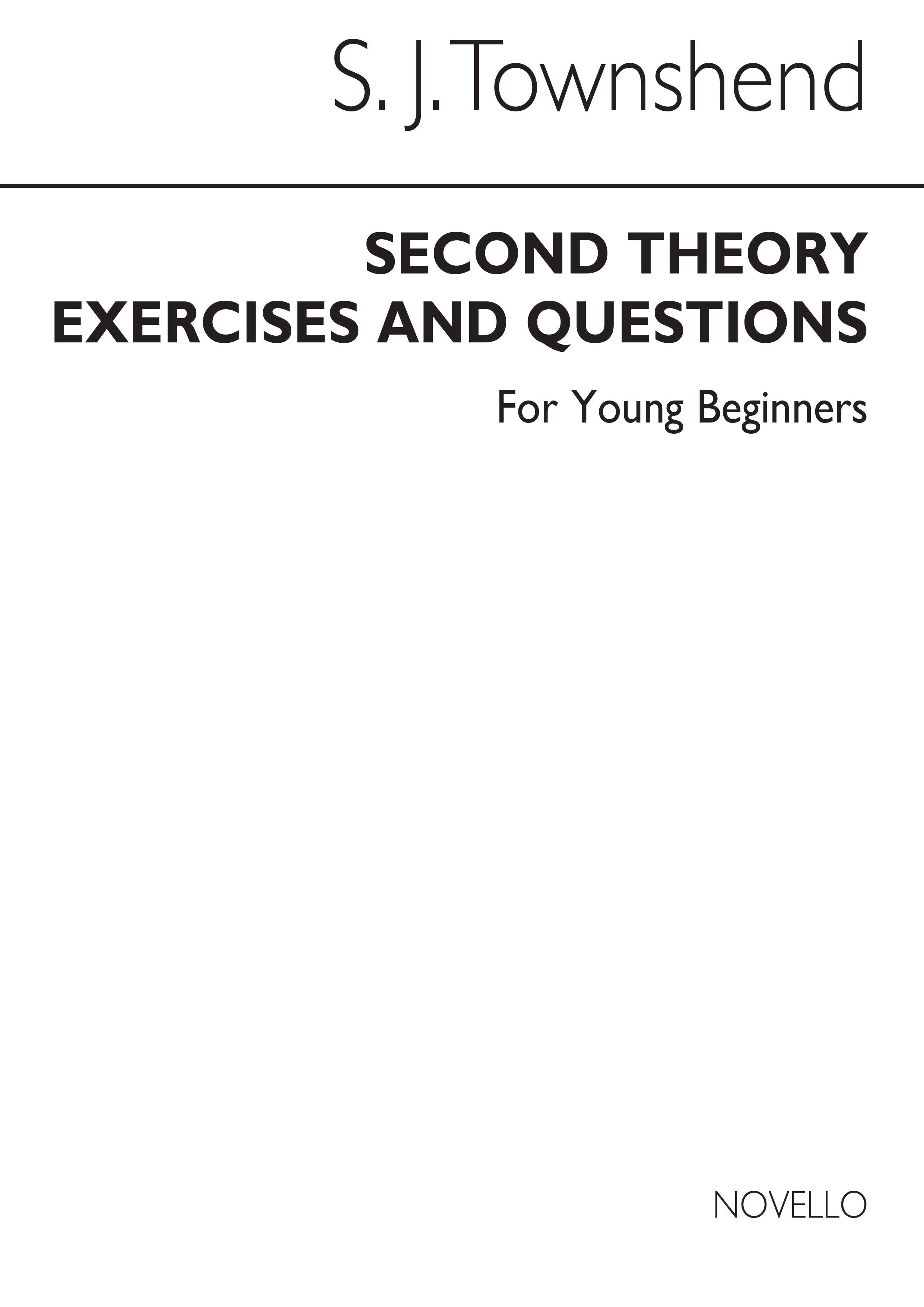 S.J. Townshend: Second Theory Exercises And Questions: Theory