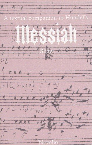 Georg Friedrich Händel: A Textual Companion To Handel's Messiah: Book