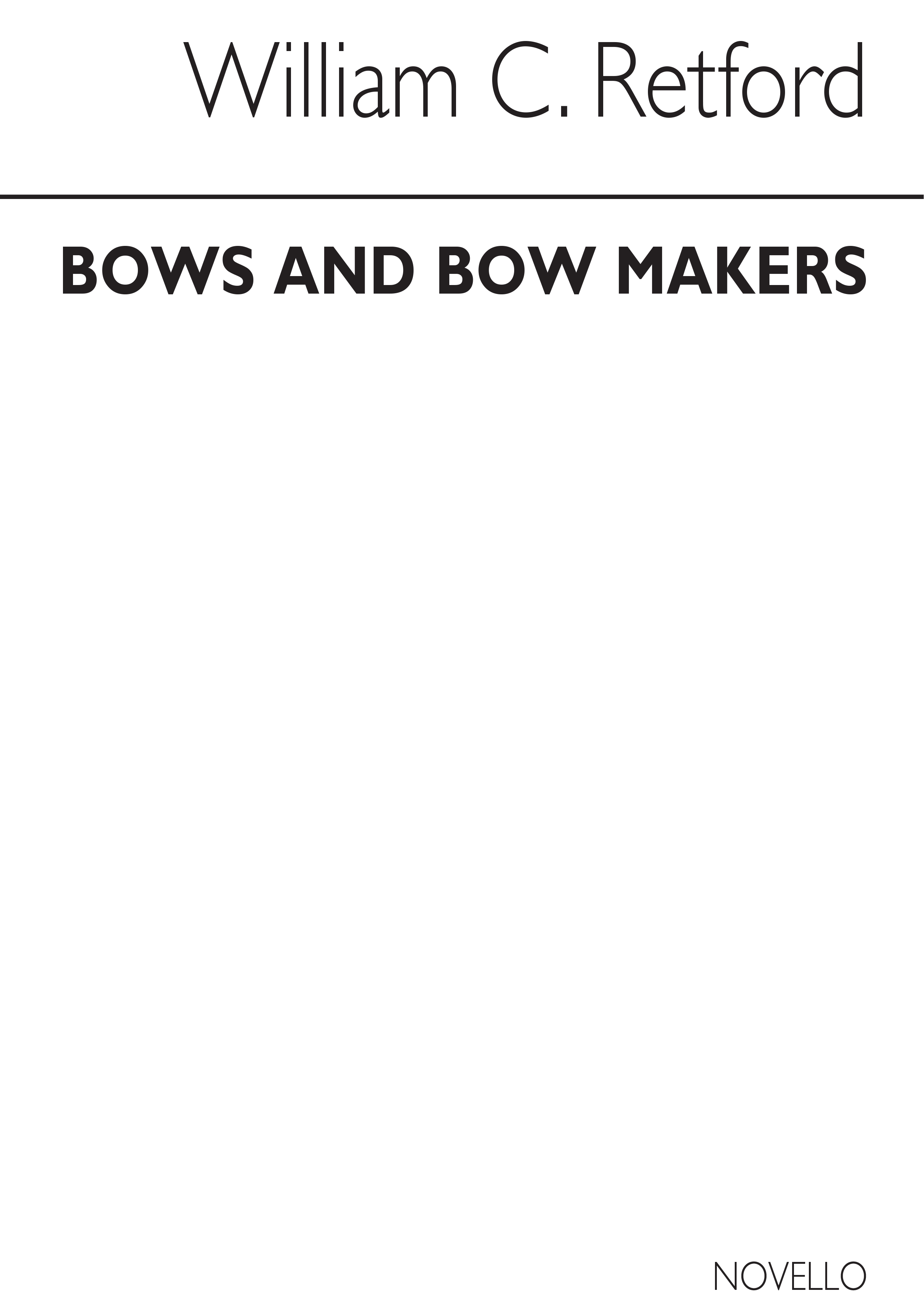 Retford Bows And Bowmakers Book: Biography
