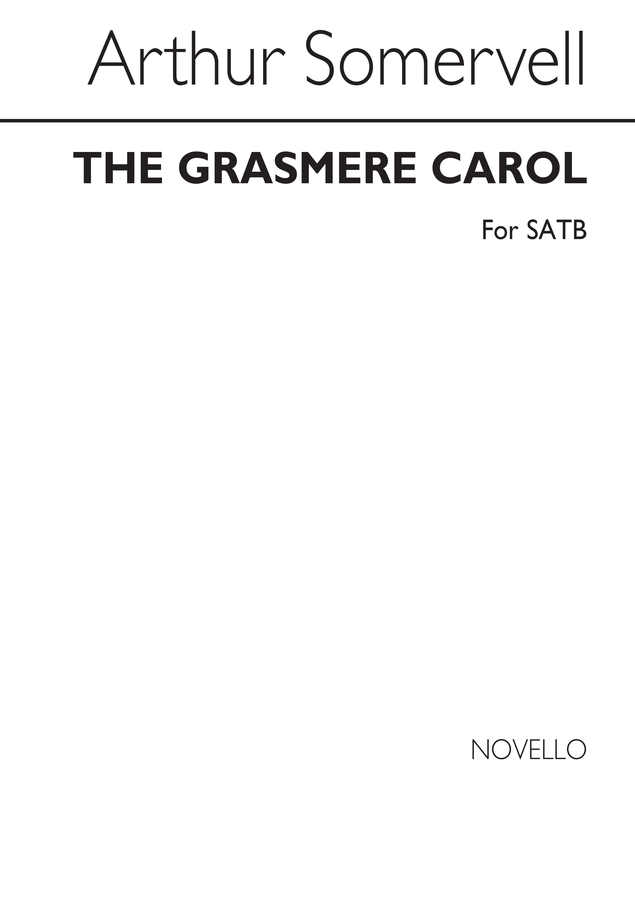 Arthur Somervell: Somervell Grasmere Carol: SATB: Vocal Score