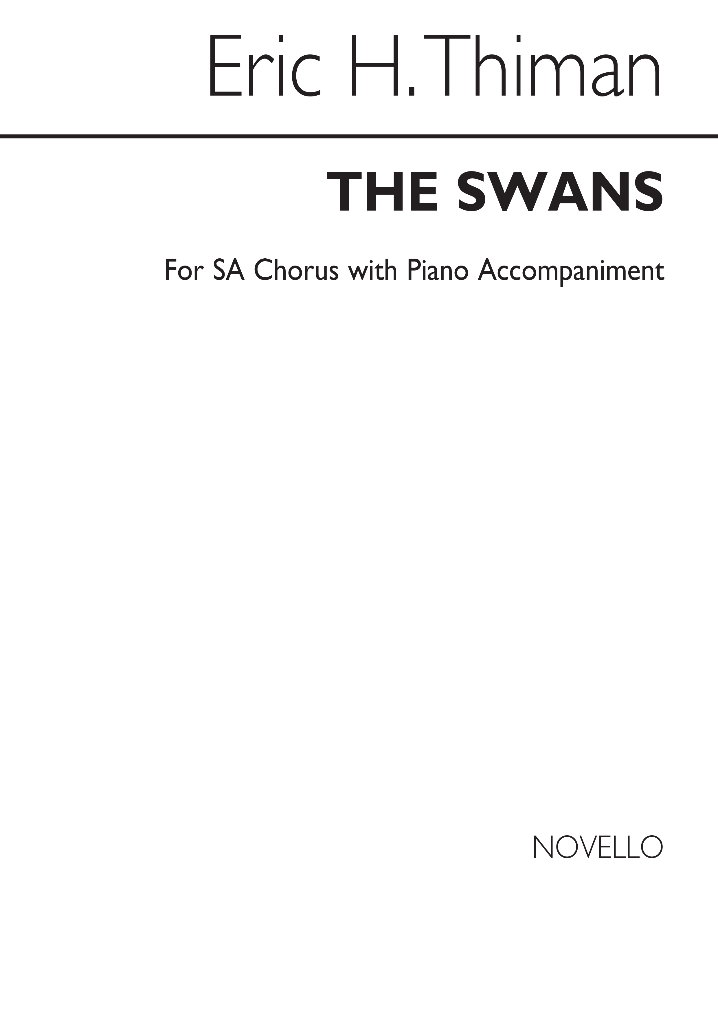 Eric Thiman: The Swans for SA Chorus with Piano acc.: 2-Part Choir: Instrumental