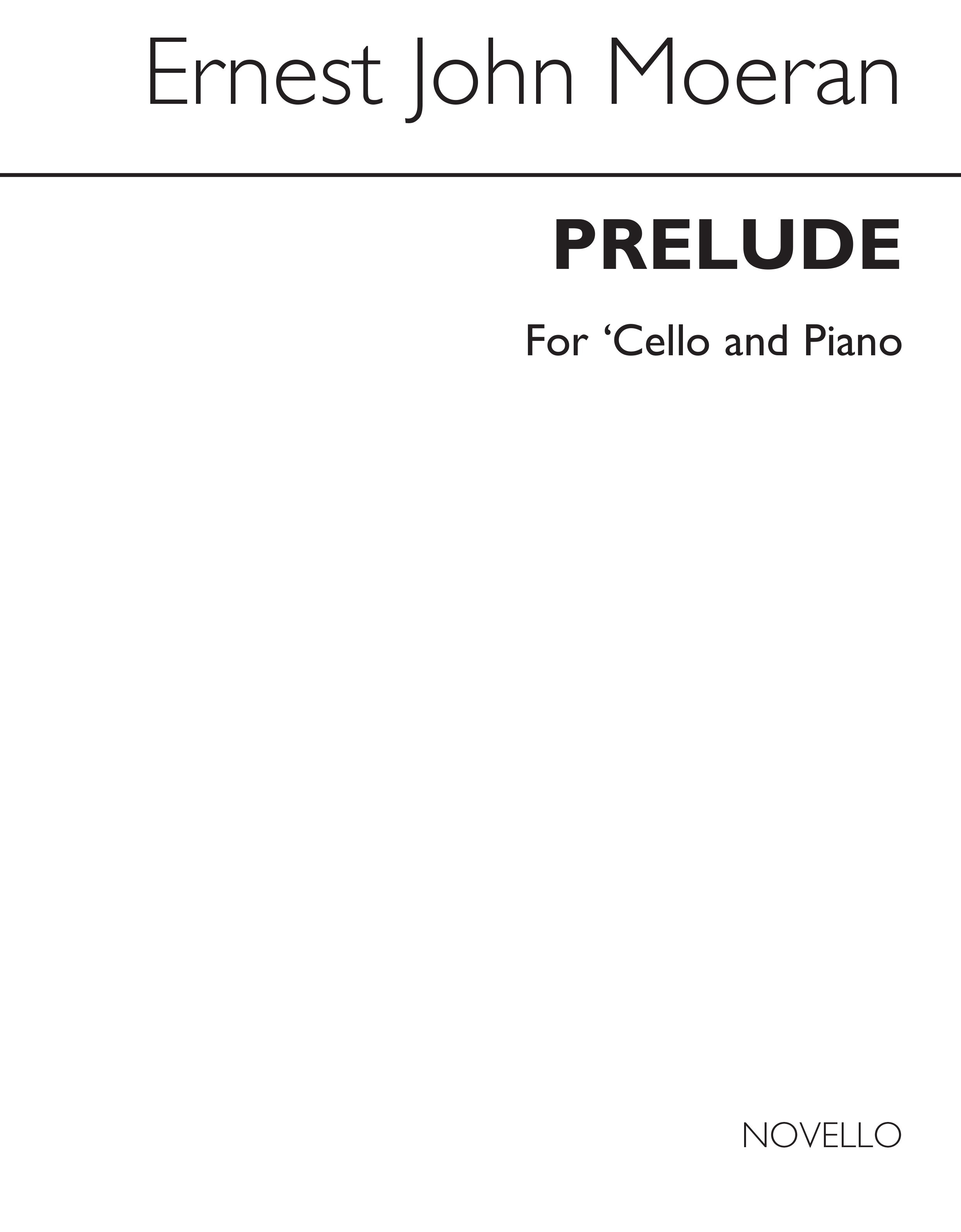E.J. Moeran: Prelude for Violoncello and Piano: Cello: Instrumental Work