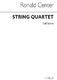 Ronald Center: String Quartet: String Quartet: Score